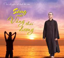 Câu chuyện về tình ba con: Sáng mãi vầng Thái Dương