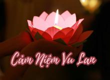 CẢM NIỆM VU LAN 