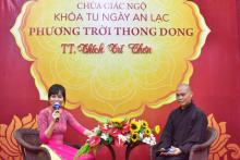 Thầy Viện chủ đến với  chương trình "Phương trời thong dong" tại Chùa Giác Ngộ